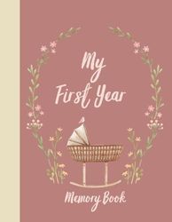 My First Year: Memory Book | Keepsake of Baby Girl's First Year of Life | 8.5 X 11 inches | Durable Matte Cover | Watercolor art adorns each page