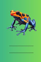 DART FROG: ANIMALS OF THE WORLD, Positive affirmations, Motivational and inspirational notebook, Animal notebook, Birthday gifts, Notebook gifts, Anniversary gifts, For all...