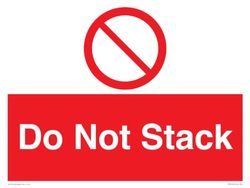 Do Not Stack skylt – 400 x 300 mm – A3L