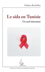 Le sida en Tunisie: Un mal méconnu