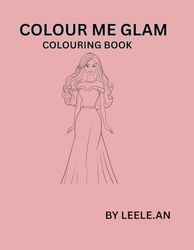 COLOUR ME GLAM