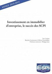 Investissement en immobilier d'entreprise, le succès des SCPI