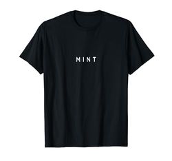 Planta de menta, plantas de menta, diseño minimalista de fuentes Camiseta