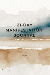 21-Day Manifestation Journal