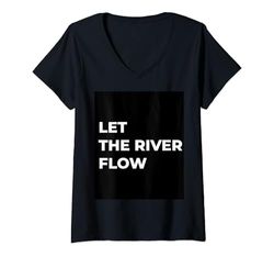 Womens LET THE RIVER FLOW V-Neck T-Shirt