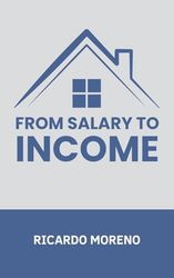 From Salary to Income: 1