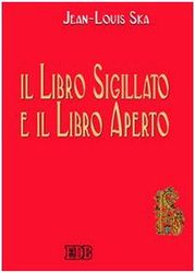 Il libro sigillato e il libro aperto