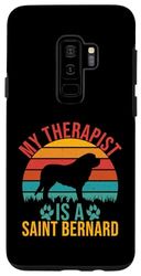 Coque pour Galaxy S9+ Saint Bernard Mon thérapeute est un Saint Bernard