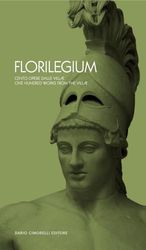 Florilegium. Cento opere dalle villæ