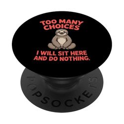Demasiadas opciones perezoso perezoso PopSockets PopGrip Adhesivo