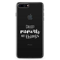 Zokko Beschermhoesje voor iPhone 8 Plus Collect Moments Not Things – maat iPhone 8 Plus – zacht, transparant inkt wit