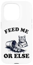 Feed Me Or Else Plante pour Chat Chaton Plantes Amoureux des chats Coque pour iPhone 15 Pro