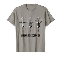 Sacacorchos de ejercicio de fin de semana divertido, humor entusiasta del vino Camiseta