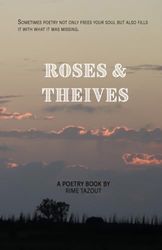 Roses and thieves