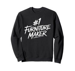 Furniture Maker Sweatshirt