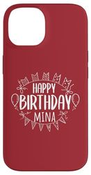 Happy Birthday Mina Case for iPhone 14