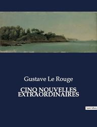 CINQ NOUVELLES EXTRAORDINAIRES
