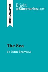 The Sea by John Banville (Book Analysis): Detailed Summary, Analysis and Reading Guide