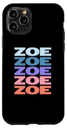 Funny Modern Repeated Text Design Zoe Case for iPhone 11 Pro