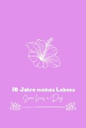 10 Jahre Meines Lebens : Das Tag-für-Tag-Buch mit Kalenderseiten für jeden Tag: 10 Jahres Tagebuch | 10 Jahres Kalender | 10 Jahresbuch | Erinnerungen ... für jeden Tag | ink 29. Februar | Journal