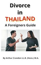 Divorce in Thailand: A Foreigners Guide