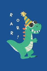 Dino Party Notebook: Roar Into Fun, 100 Pages of Jurassic Joy, Perfect for Kids' Notes, Drawings, and Adventures