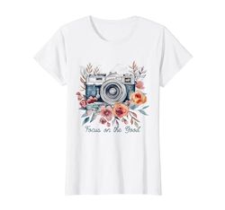 Fotógrafo Enfoque En La Buena Cámara Flores Fotografía Camiseta