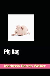 Pig Bag