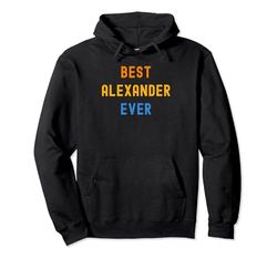 Mejor Alexander Ever Funny Alexander Sudadera con Capucha