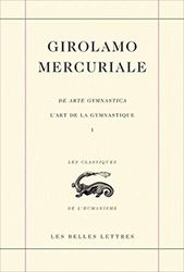 L' Art de la Gymnastique / Arte Gymnastica. Livre I