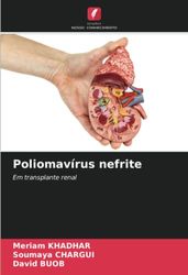 Poliomavírus nefrite: Em transplante renal