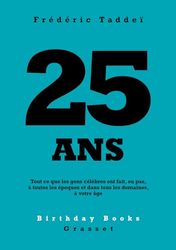 25 ans