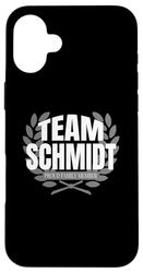 Team Schmidt Proud Family Member Schmidt Case for iPhone 16 Plus