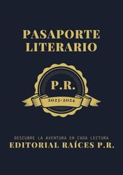 Pasaporte Literario: Una aventura en cada lectura