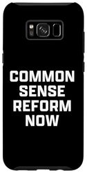 Carcasa para Galaxy S8+ Common Sense Reform Now