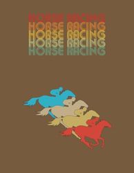 Retro Horse Racing & Betting Notebook: Fun Gift for Anyone Who Loves to Play the Ponies!
