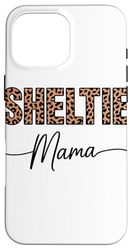 Leopard Pattern Sheltie Mama Shetland Sheepdog Case for iPhone 16 Pro Max