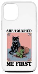 She Touched Me First Cat Plant Kitten Plants Amoureux des chats Coque pour iPhone 12/12 Pro