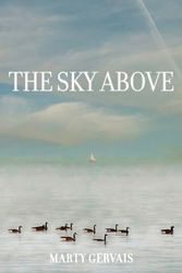 The Sky Above: Selected Poems