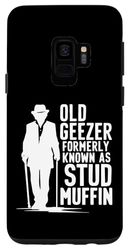 Custodia per Galaxy S9 Old Geezer Stud Muffin Funny Retirement Festa del papà umorismo