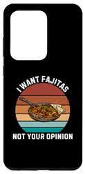 Custodia per Galaxy S20 Ultra Retro Voglio Fajitas Non la tua opinione Vintage Fajitas Amante