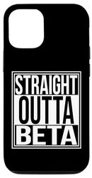 Carcasa para iPhone 15 Straight Outta Beta