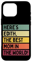 Ecco Edith The Best Mom In The World Mother's Day Retro Custodia per iPhone 16 Pro Max