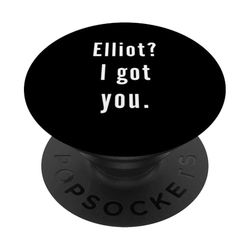 Elliot? Te tengo. PopSockets PopGrip Adhesivo