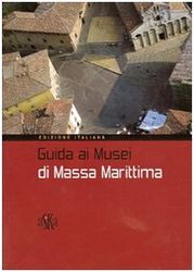Guida ai musei di Massa Marittima