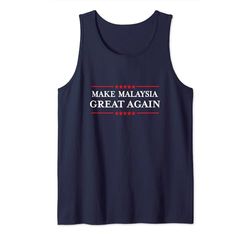 Make Malaysia Great Again - Funny Malaysian Pride Camiseta sin Mangas