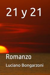 21 y 21: Romanzo