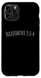 Carcasa para iPhone 11 Pro Verso de la Biblia, Eclesiastés 3:1-4