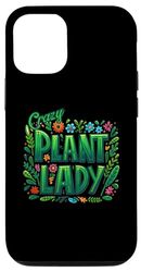 Carcasa para iPhone 14 Crazy Plant Lady divertido diseño amante de la jardinería