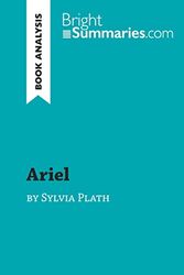 Ariel by Sylvia Plath (Book Analysis): Detailed Summary, Analysis and Reading Guide
